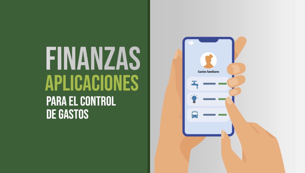 Finanzas aplicaciones para el control de gastos
