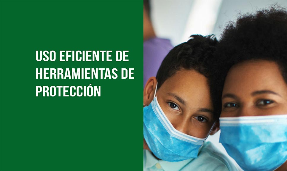 Uso eficiente de herramientas de protección
